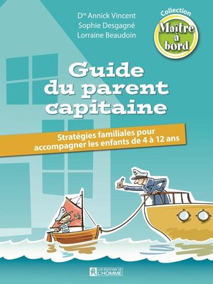 cover image of Guide du parent capitaine